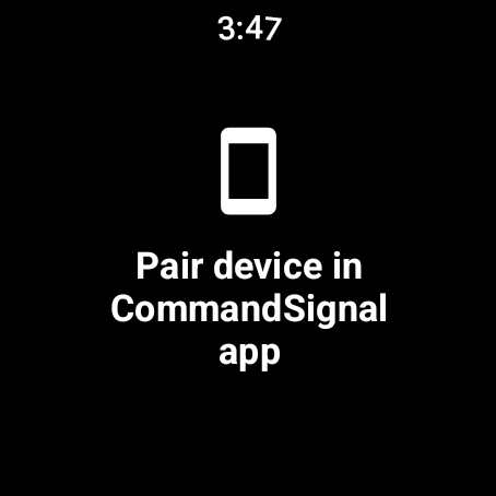 CommandSignal on a Wear OS watch showing Pair device in CommandSignal app